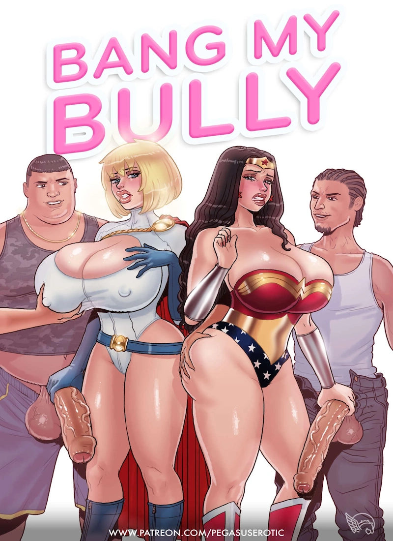 Bang My Bully – Power Girl x Wonder woman cover